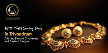 Jewellery Shops in Trivandrum | Lunar Harmony Jewels